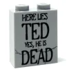 The Brick Show Shop Here Lies TED, He is DEAD Tombstone (Halloween) (1x2x2 Brick) - B3 Cus