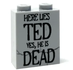 The Brick Show Shop Here Lies TED, He is DEAD Tombstone (Halloween) (1x2x2 Brick) - B3 Cus
